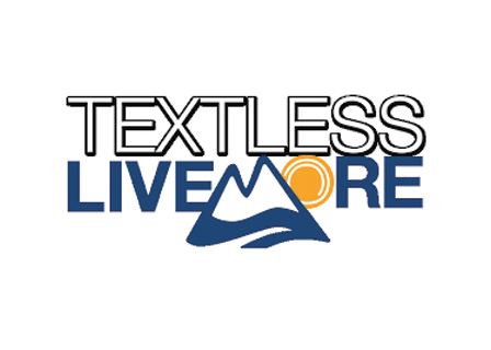 Text Less Live More